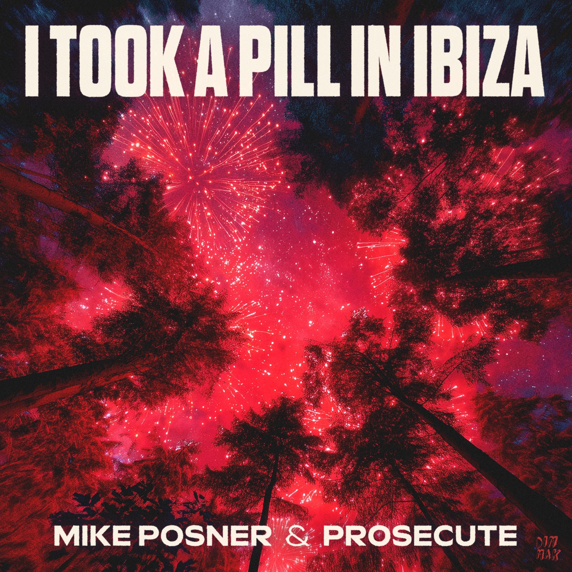 Mike Posner & Prosecute - I Took a Pill in Ibiza
Released: June 13, 2025 
Label: Dim Mak Records
