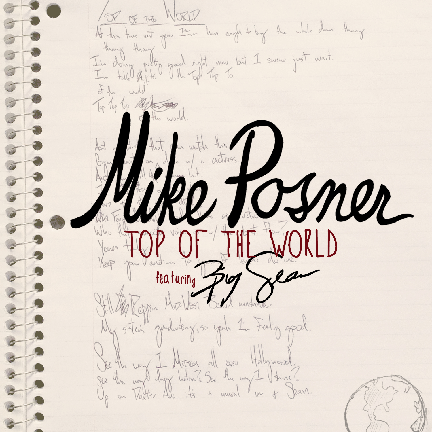 Mike Posner - Top Of The World (feat. Big Sean)
Released: December 17, 2013 
Label: RCA Records
