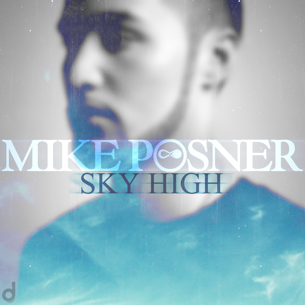 Mike Posner – Sky High (fan-made)
Created by dieboltdesigns.com
