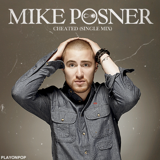 Mike Posner - Cheated (fan-made)
