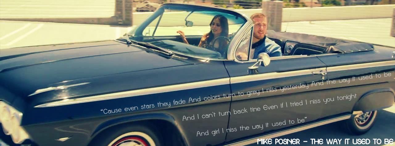 Mike Posner - The Way It Used To Be lyrics
weerasit.tumblr.com
