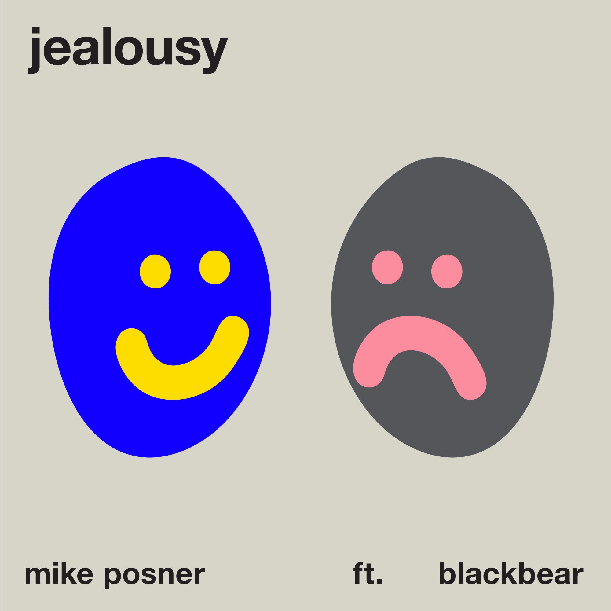 Mike Posner - Jealousy (feat. blackbear)