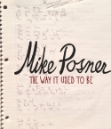MikePosner-TheWayItUsedToBe-single.jpg