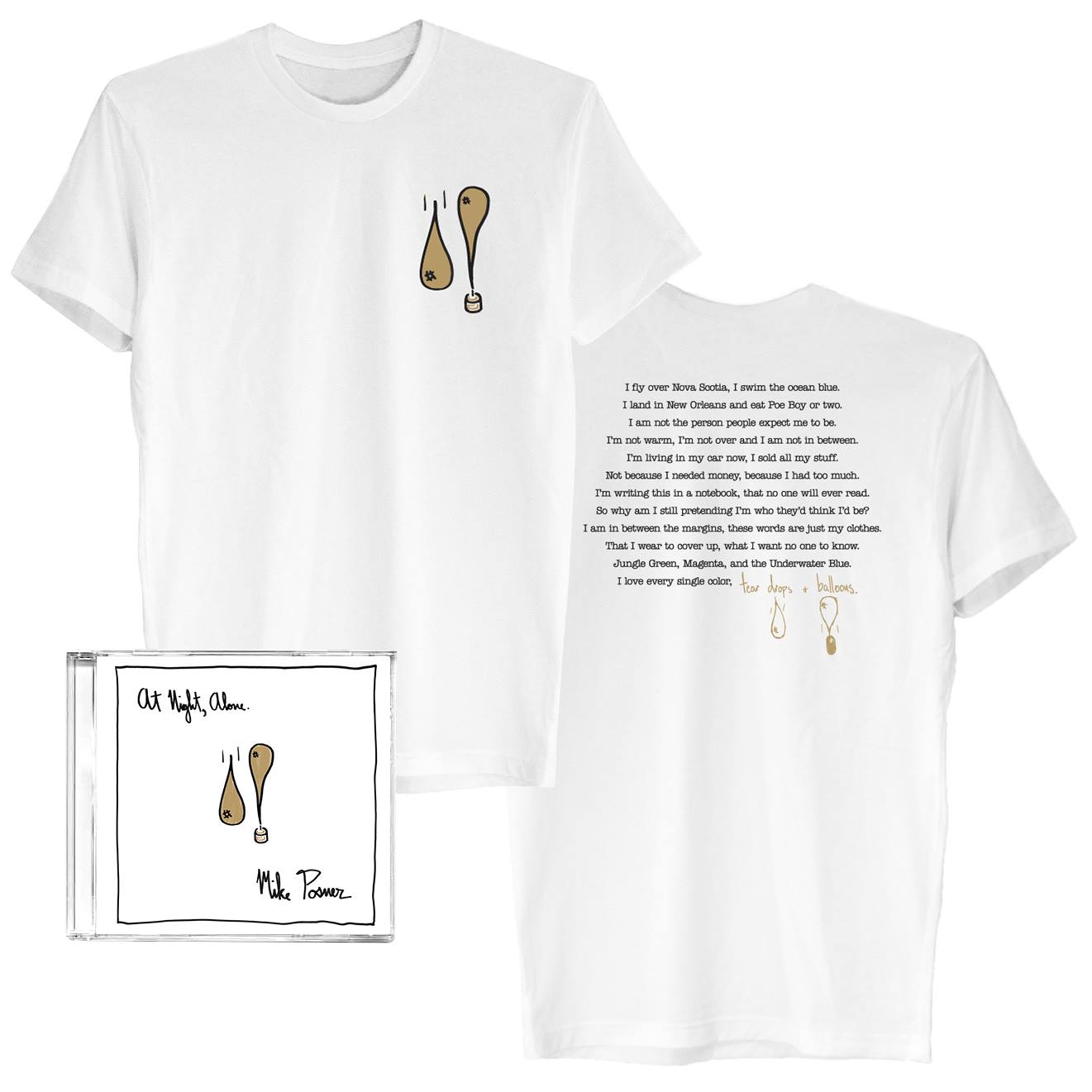 'At Night, Alone' T-Shirt + CD Bundle
https://mike-posner.myshopify.com
