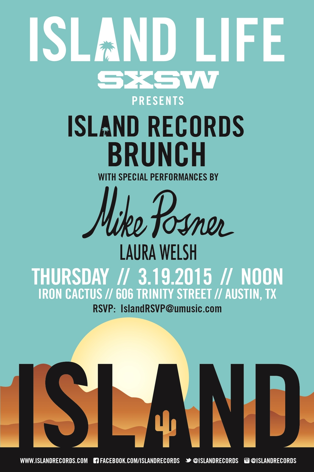 Poster for the Island Records Island Life Brunch at SXSW in Austin, TX - March 19, 2015
