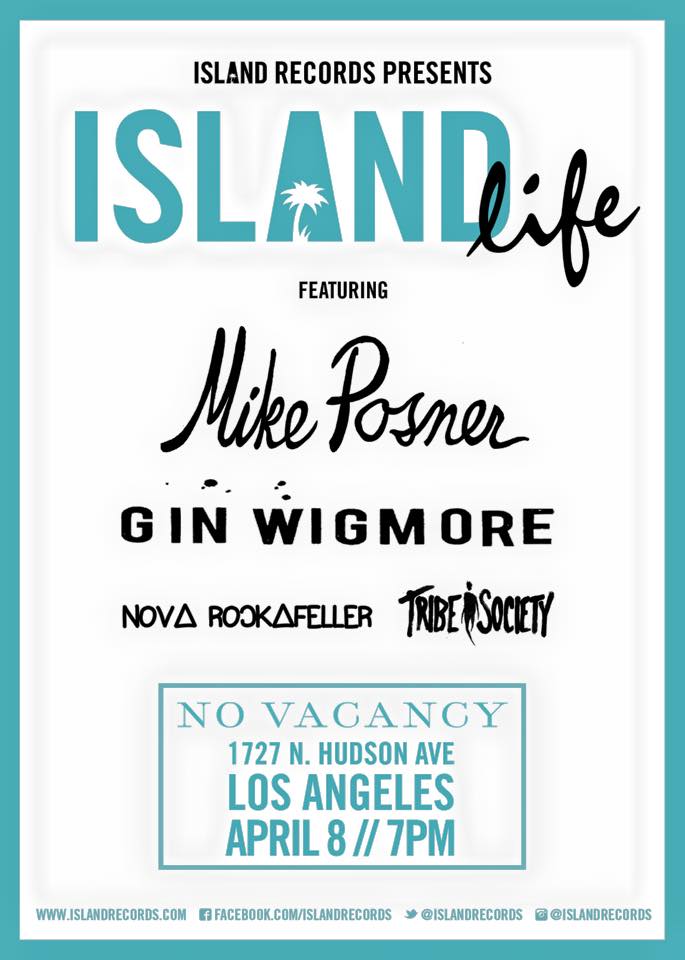 Island Records Presents Island Life at No Vacancy in Los Angeles, CA April 8, 2015
