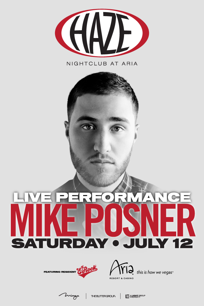 Poster for Mike Posner at HAZE Nightclub in Las Vegas, NV 7/12/14
