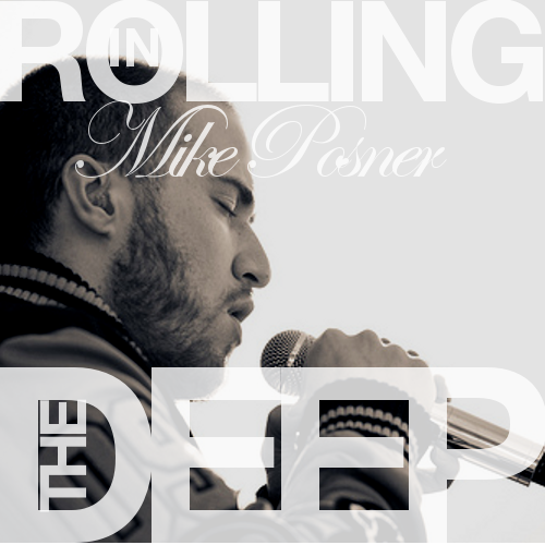 Mike Posner - Rolling in the Deep - cover artwork
