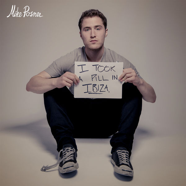 Mike Posner: I Took A Pill In Ibiza