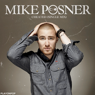 Mike Posner - Cheated - cover artwork
