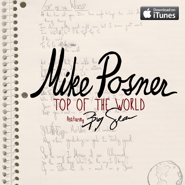 MikePosner-ft-BigSean-TopoftheWorld-itunes