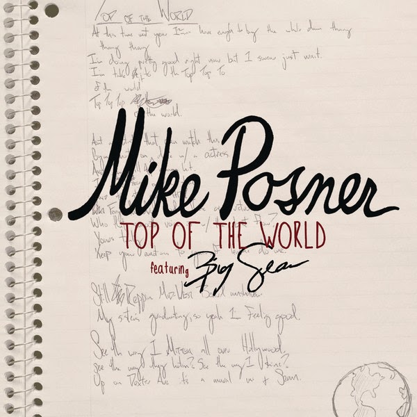 mikeposner-bigsean-top-of-the-world