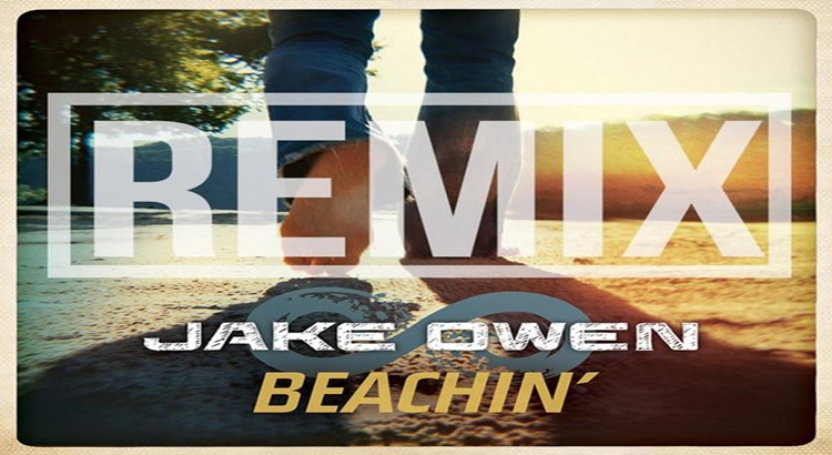 Jake Owen – “Beachin’” (Remix) featuring T-Pain and Mike Posner