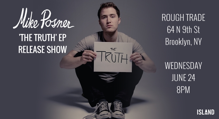 Mike Posner ‘The Truth’ EP Release Show in NYC – June 24