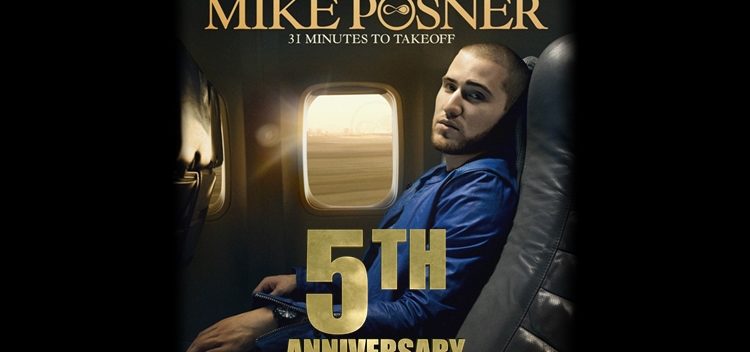 Mike Posner’s ‘31 Minutes To Takeoff’ 5th Anniversary
