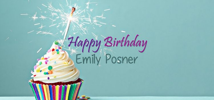 Happy 34th Birthday, Emily Posner!