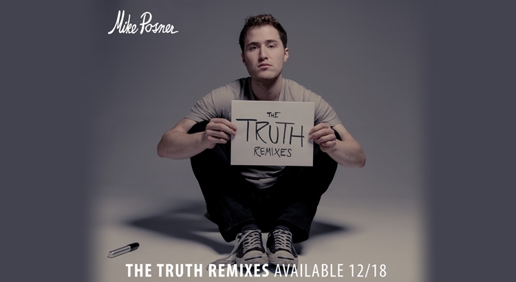 Mike Posner ‘The Truth Remixes’ – December 18