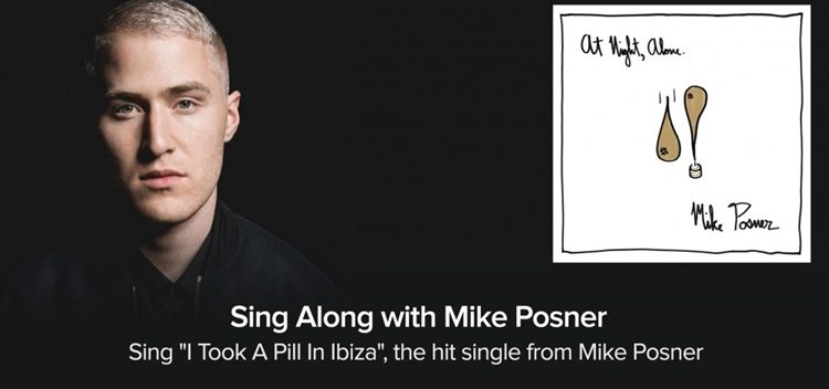 Sing “I Took A Pill In Ibiza” with Mike Posner