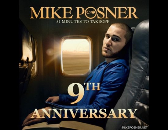 Mike Posner’s ‘31 Minutes To Takeoff’ 9 Year Anniversary