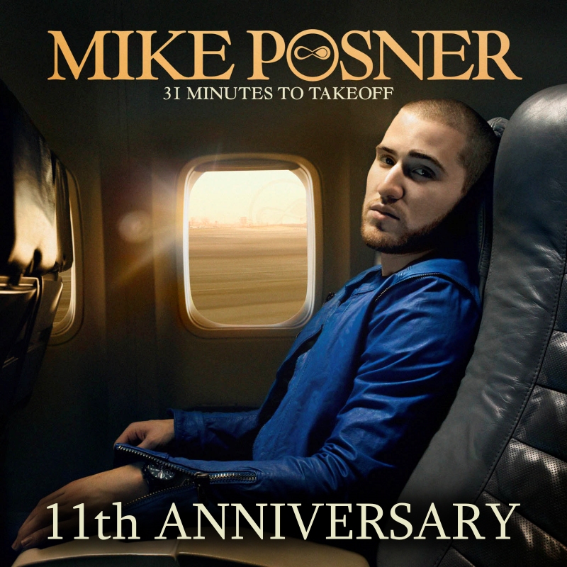 Mike Posner's ‘31 Minutes To Takeoff’ 11 Year Anniversary