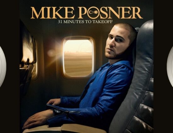 Mike Posner’s ‘31 Minutes To Takeoff’ 13 Year Anniversary