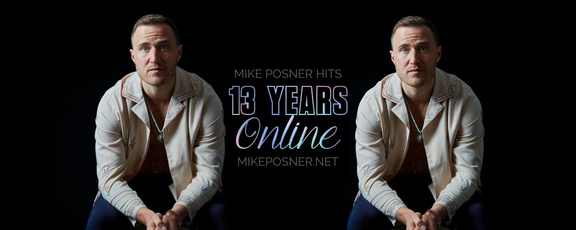 Mike Posner Hits: Celebrating 13 Years Online!