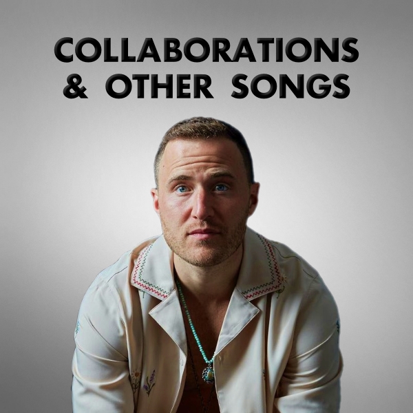 Mike Posner Collaborations & Other Songs