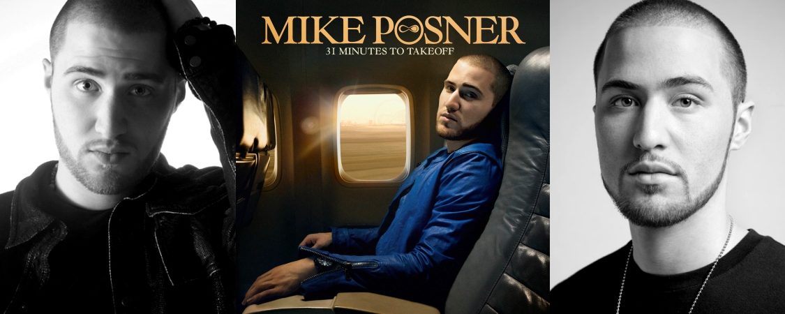 Mike Posner – 31 Minutes To Takeoff