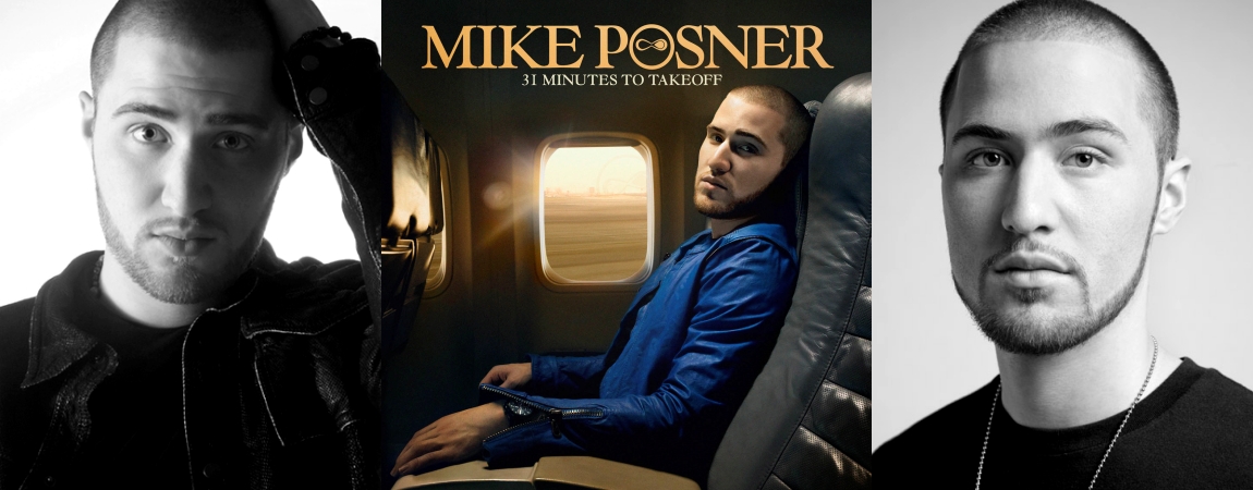 Mike Posner - 31 Minutes To Takeoff