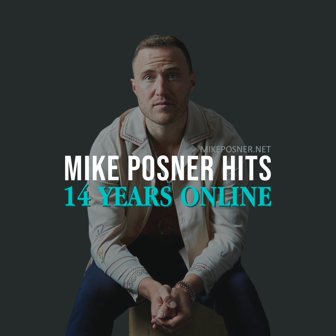 Mike Posner Hits: Celebrating 14 Years Online!